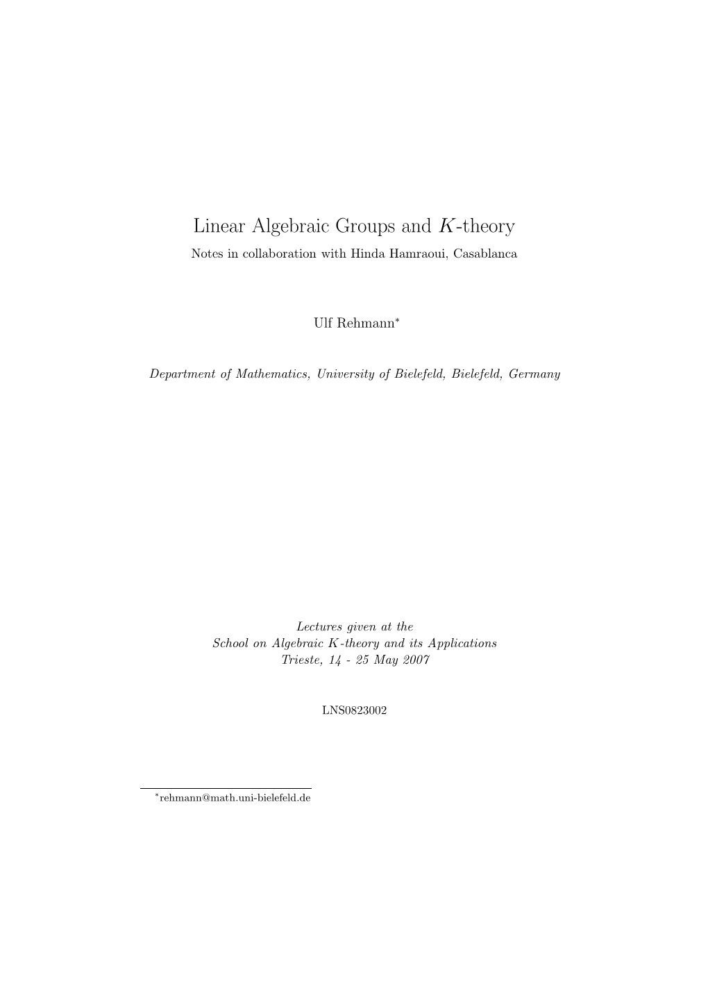 Linear Algebraic Groups and K-Theory Notes in Collaboration with Hinda Hamraoui, Casablanca