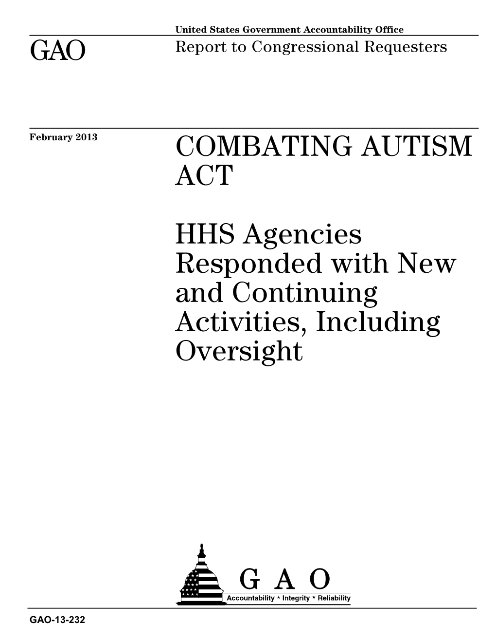 COMBATING AUTISM ACT HHS Agencies Responded with New and Continuing Activities, Including Oversight
