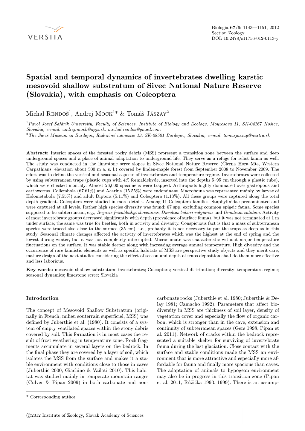 Spatial and Temporal Dynamics of Invertebrates Dwelling Karstic Mesovoid Shallow Substratum of Sivec National Nature Reserve (Slovakia), with Emphasis on Coleoptera