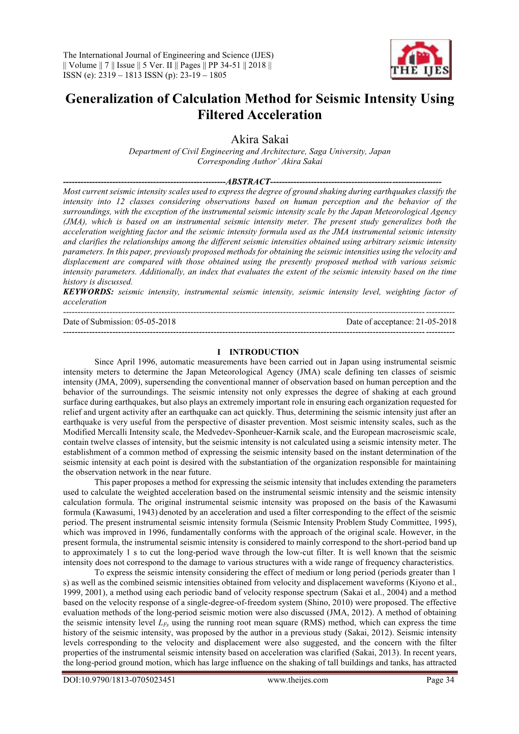 Generalization of Calculation Method for Seismic Intensity Using Filtered Acceleration