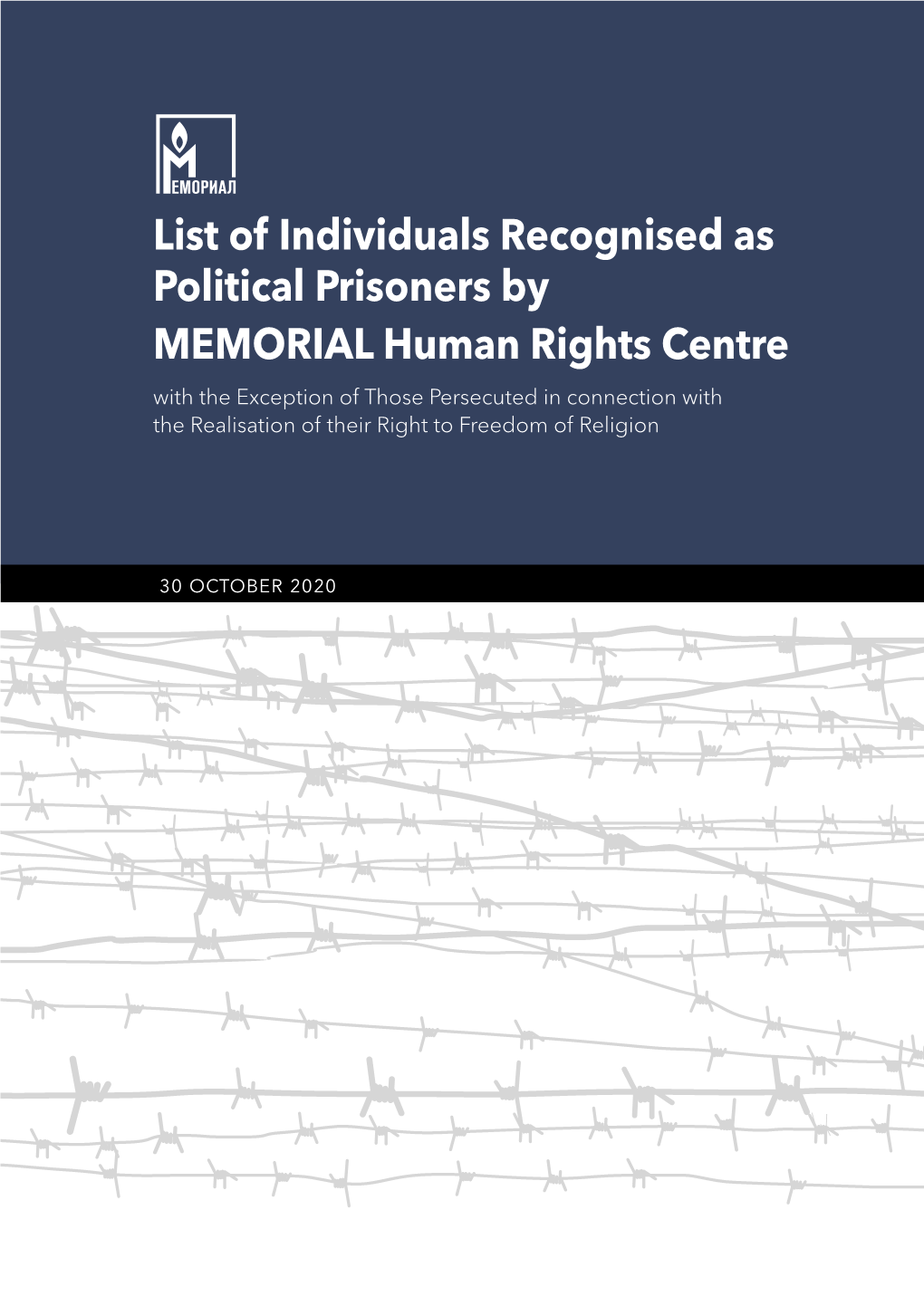List of Individuals Recognised As Political Prisoners by MEMORIAL