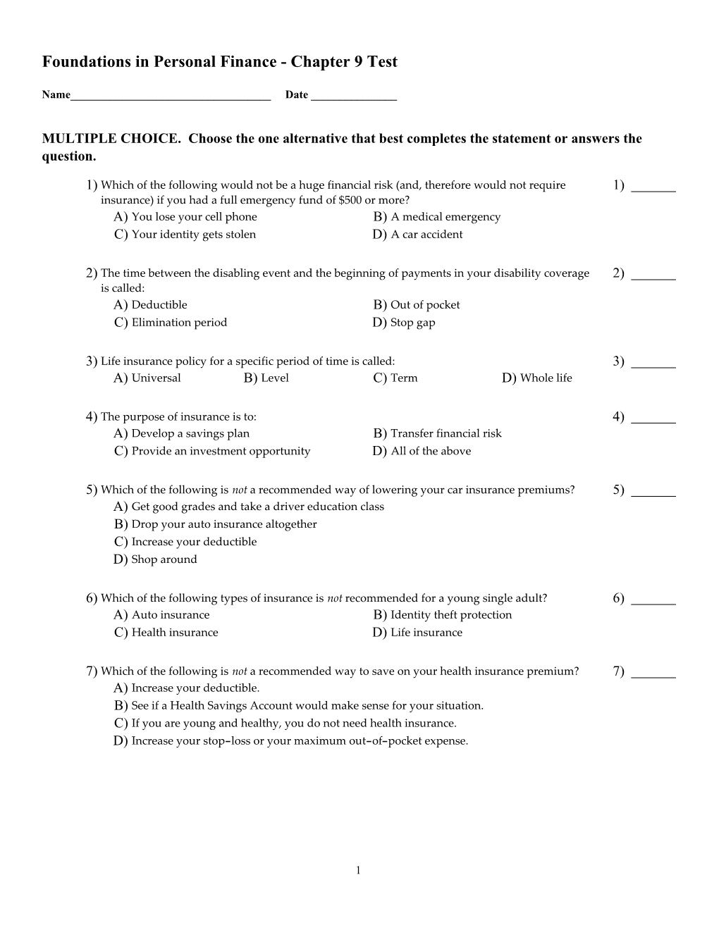 Foundations in Personal Finance - Chapter 9 Test