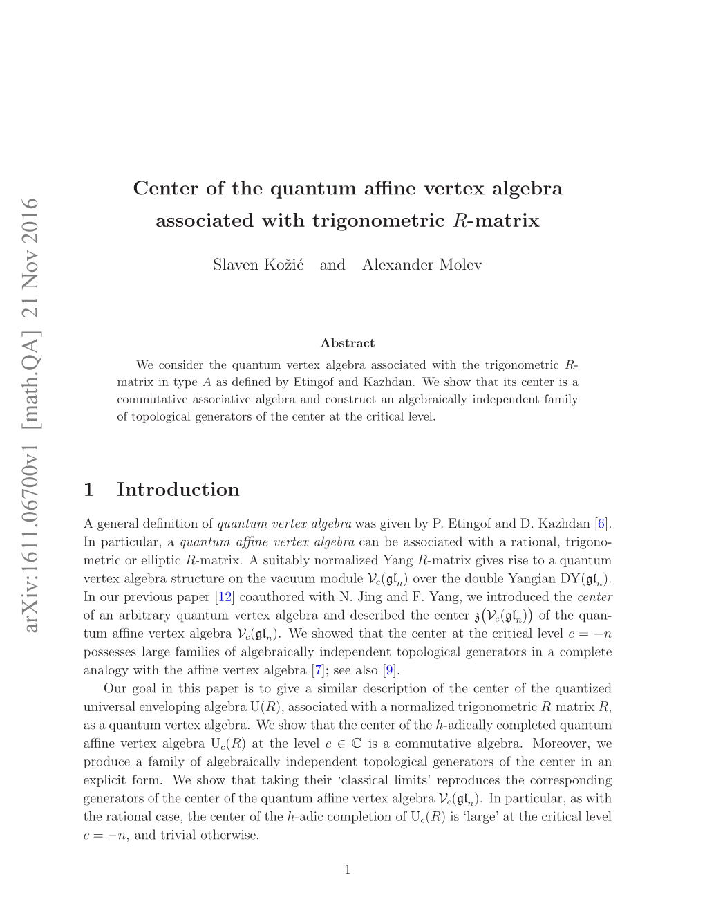 Center of the Quantum Affine Vertex Algebra Associated with Trigonometric R-Matrix