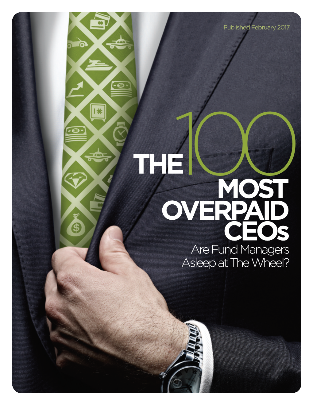 The 100 Most Overpaid Ceos