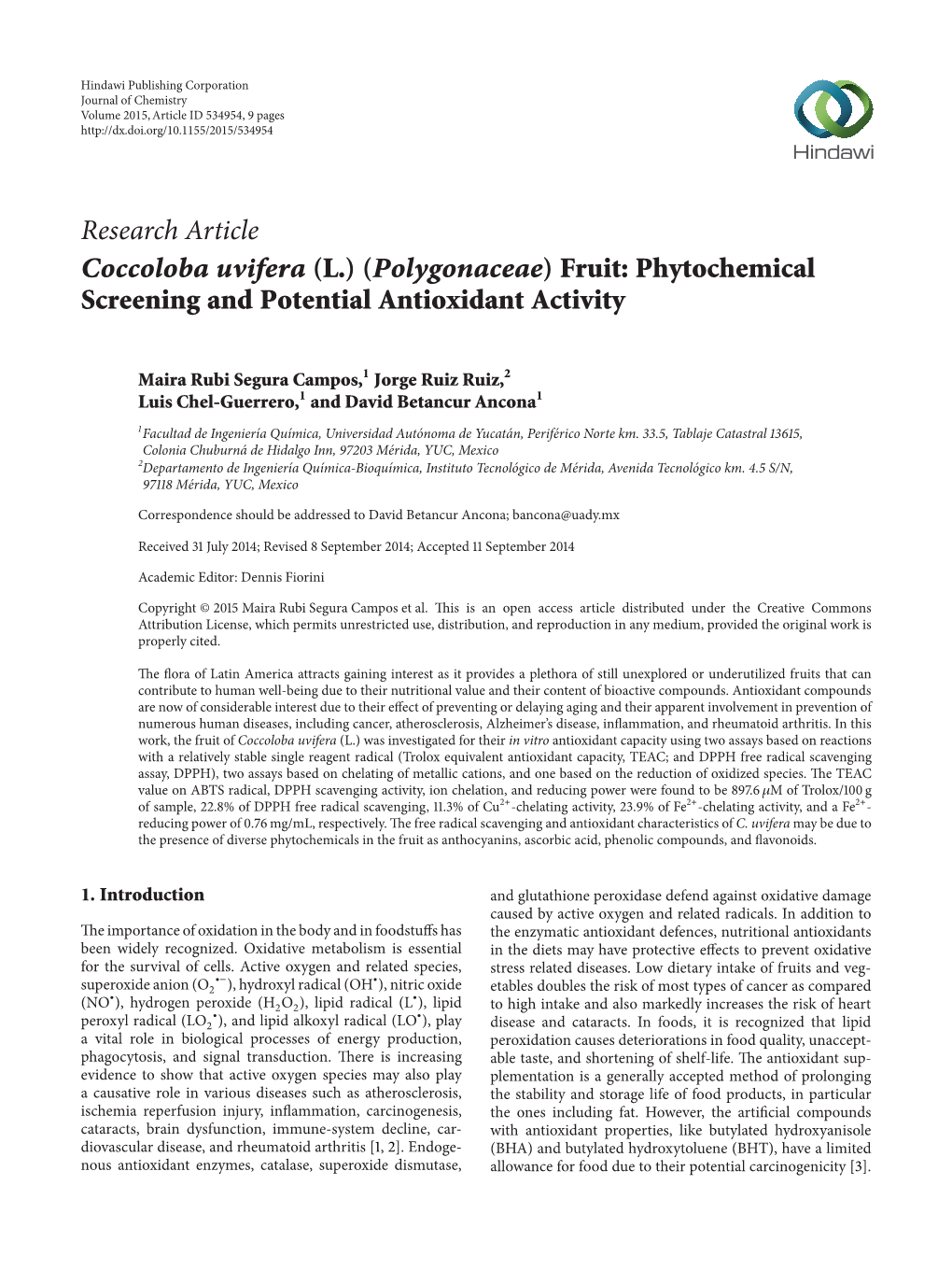 Coccoloba Uvifera (L.)(Polygonaceae) Fruit: Phytochemical Screening and Potential Antioxidant Activity