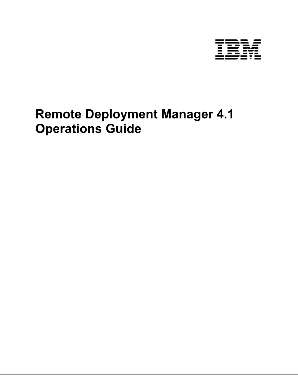 Remote Deployment Manager 4.1 Operations Guide