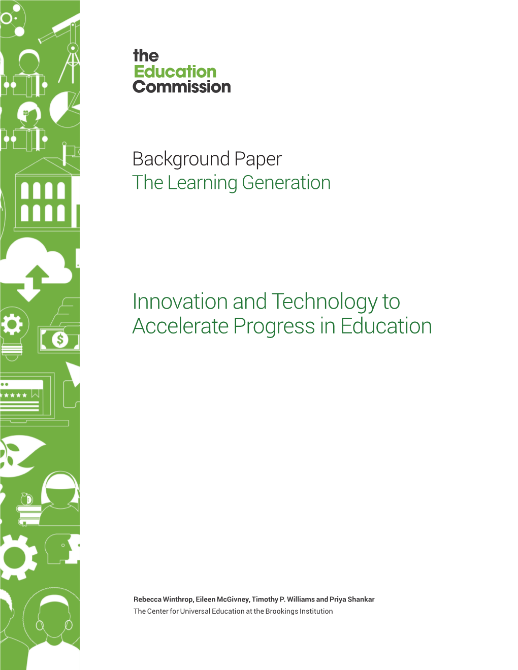 Innovation and Technology to Accelerate Progress in Education