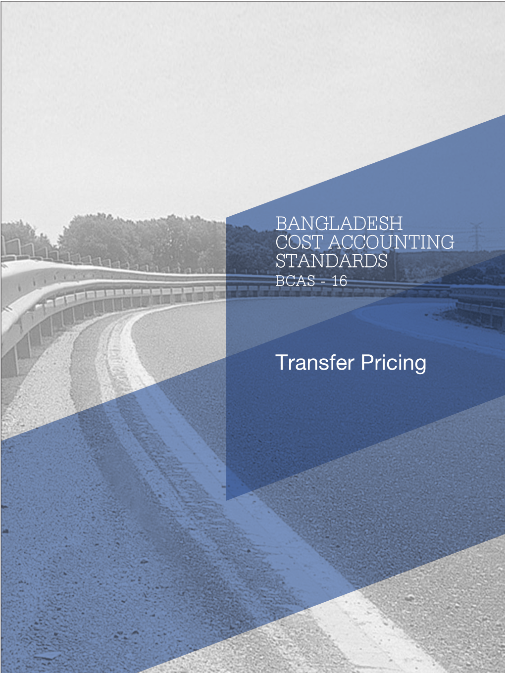Transfer Pricing BCAS 16: Transfer Pricing