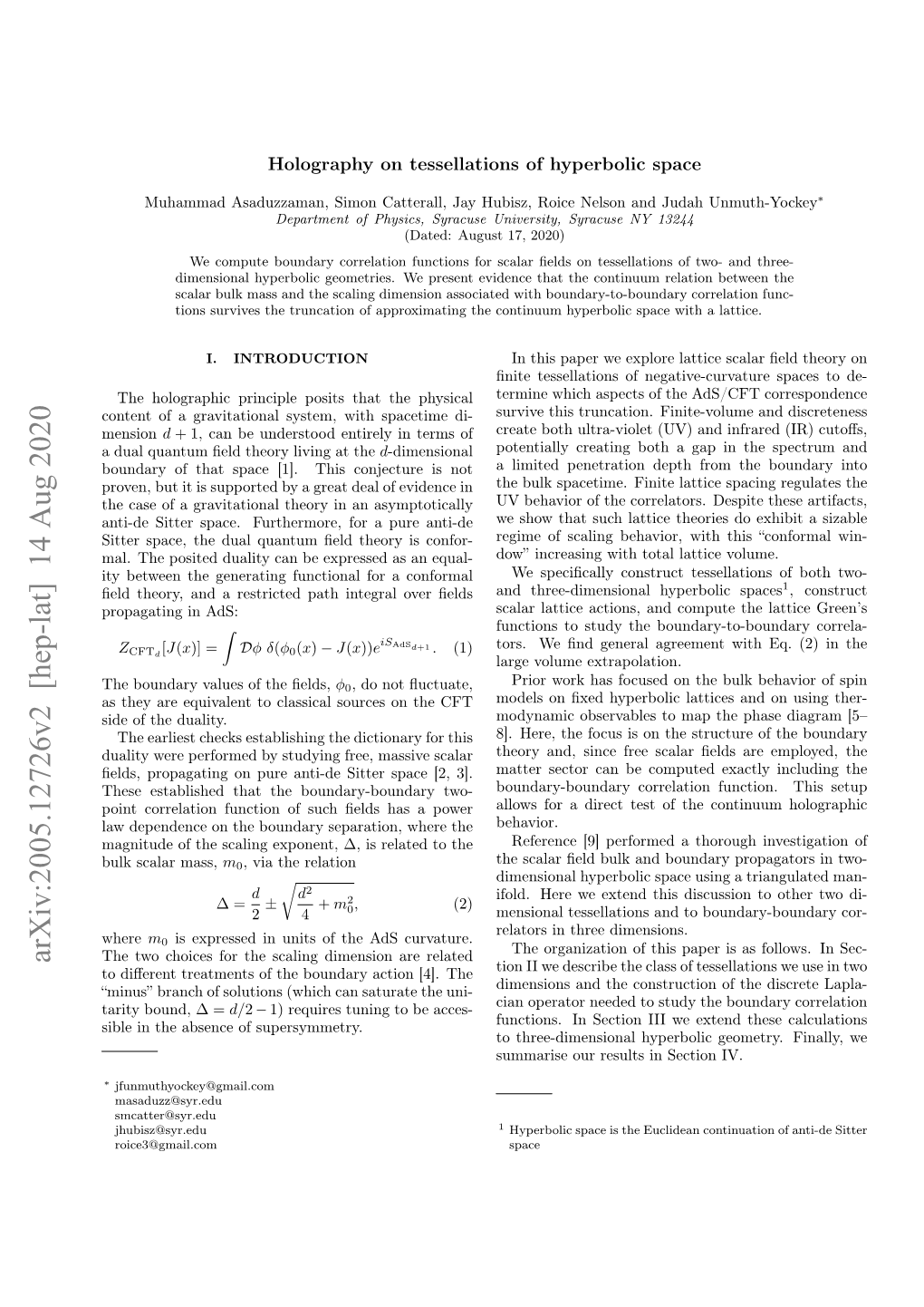 Arxiv:2005.12726V2 [Hep-Lat] 14 Aug 2020 the Two Choices for the Scaling Dimension Are Related to Diﬀerent Treatments of the Boundary Action [4]