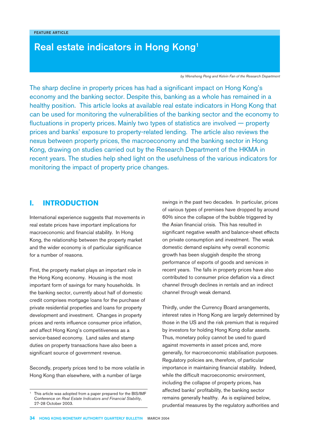 Real Estate Indicators in Hong Kong1