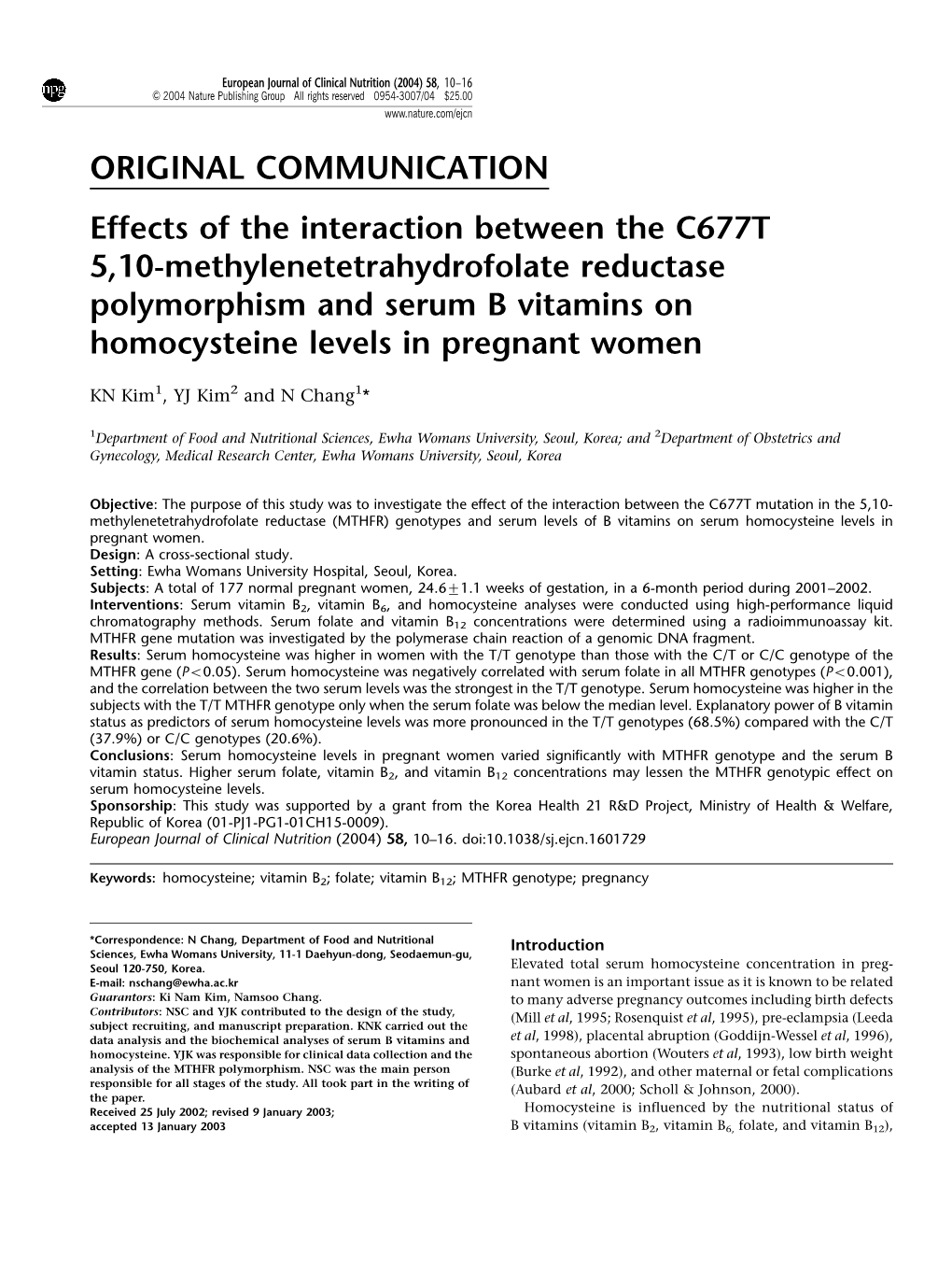 Effects of the Interaction Between the C677T 5, 10