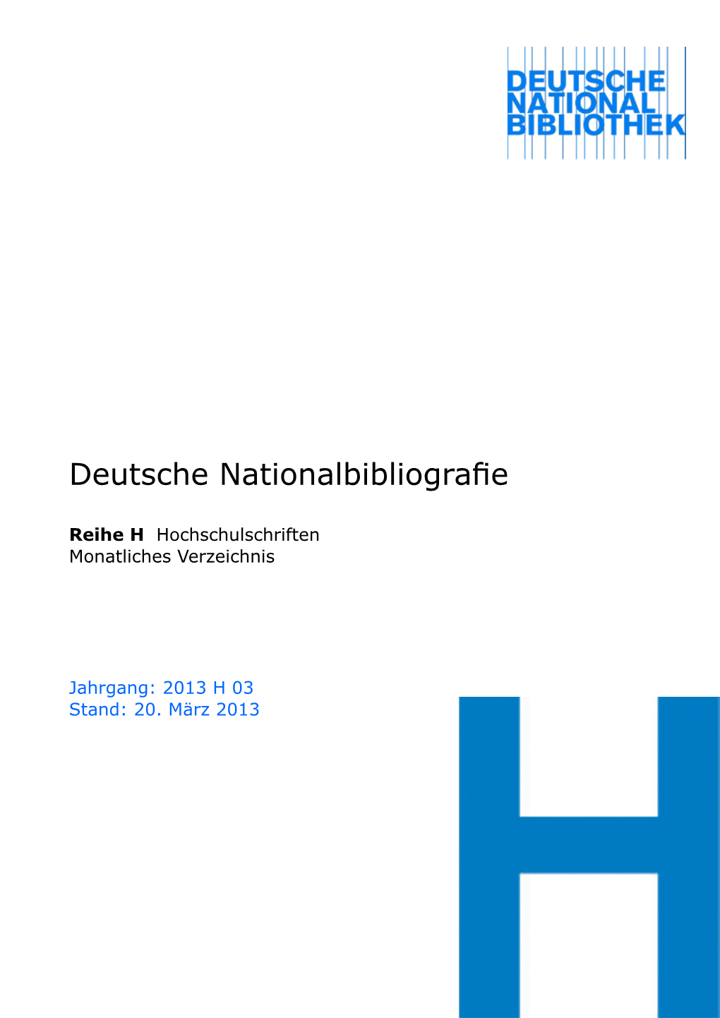 Deutsche Nationalbibliografie 2013 H 03