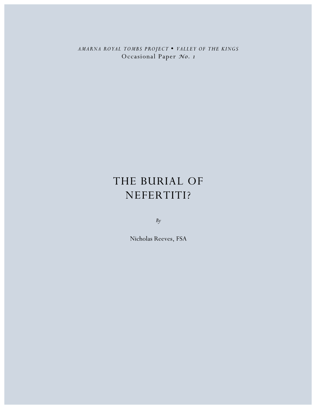 The Burial of Nefertiti?