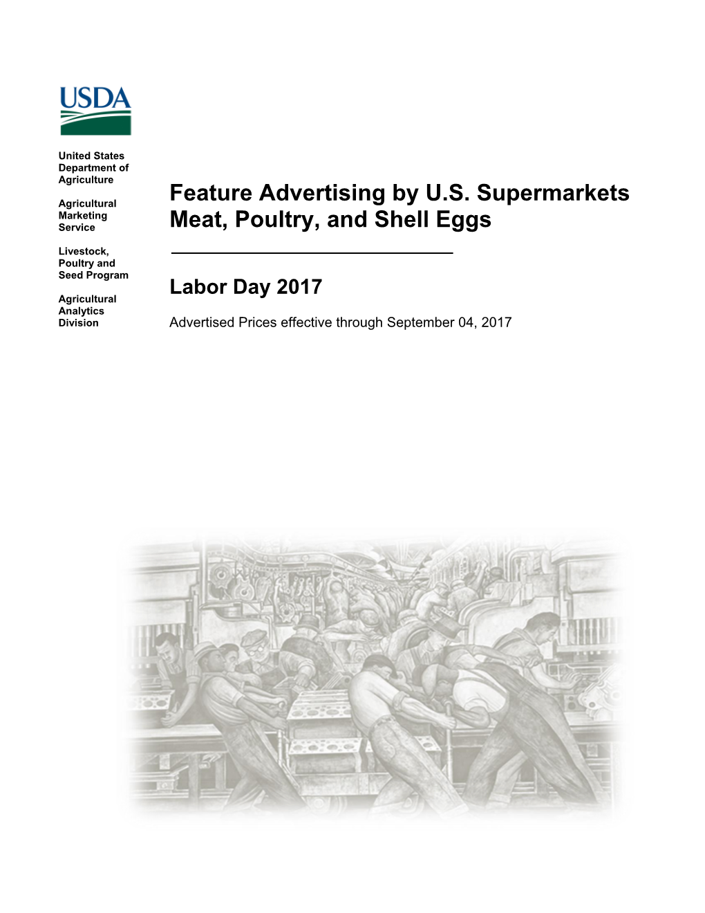 Feature Advertising by U.S. Supermarkets Meat, Poultry, and Shell Eggs
