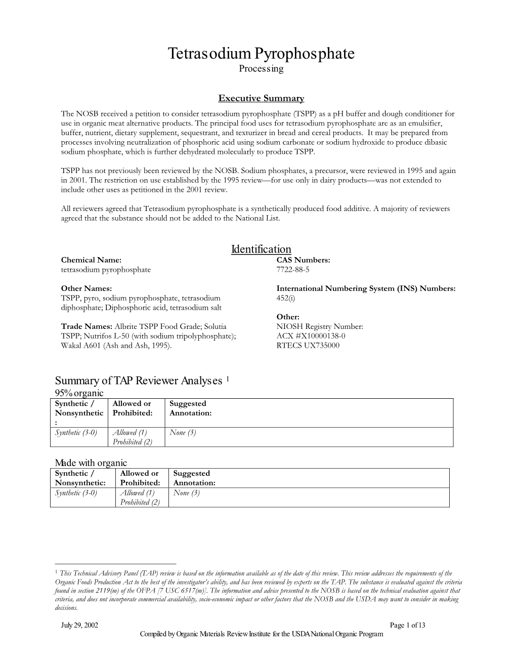 Sodium Phosphates, a Precursor, Were Reviewed in 1995 and Again in 2001