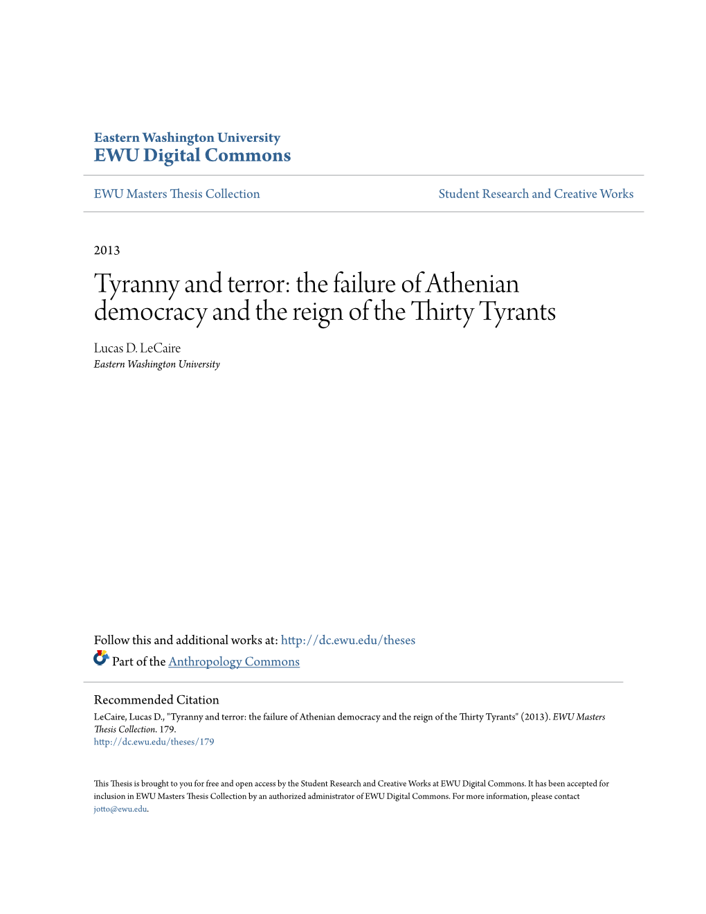 The Failure of Athenian Democracy and the Reign of the Thirty Tyrants Lucas D