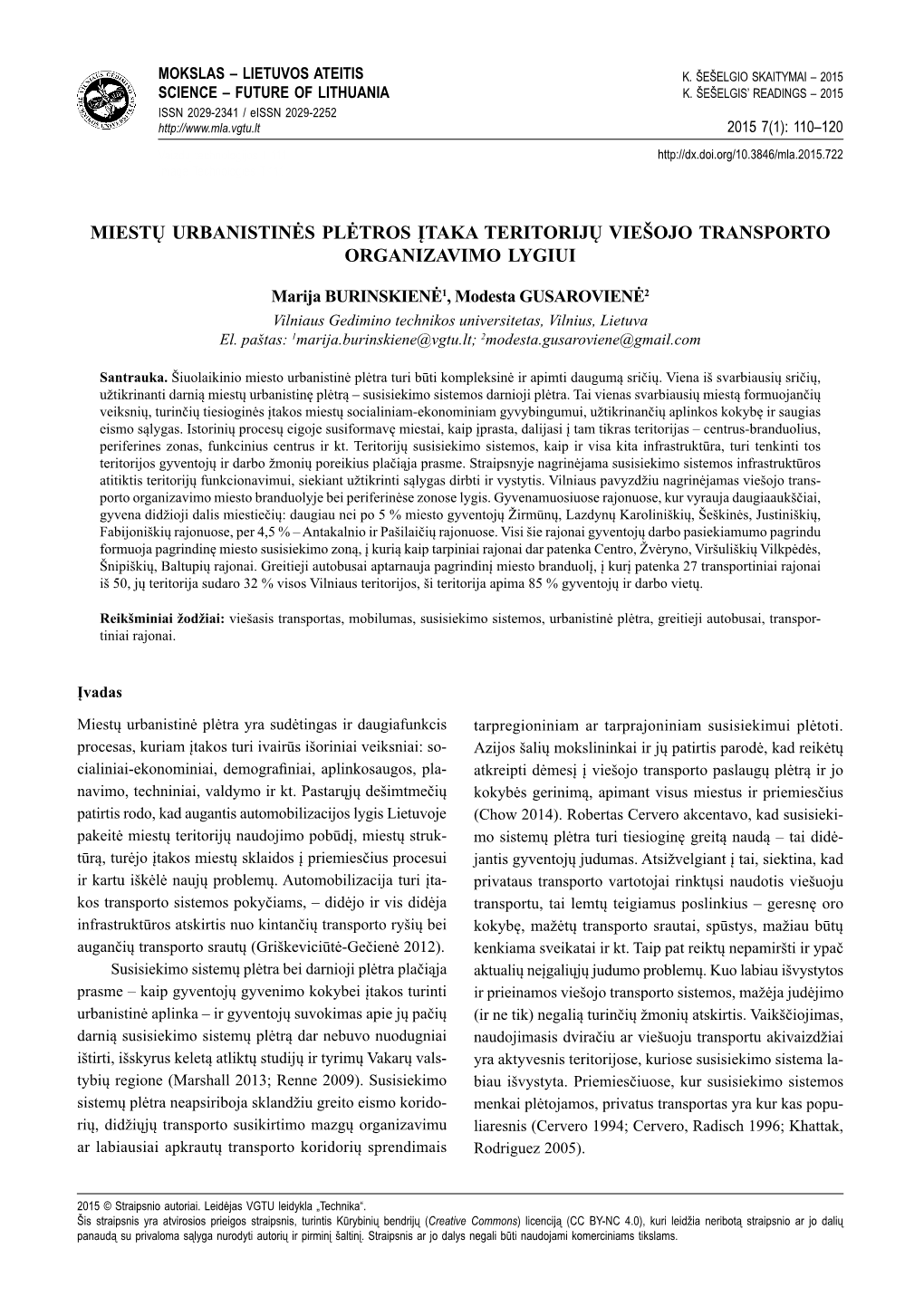 Miestų Urbanistinės Plėtros Įtaka Teritorijų Viešojo Transporto Organizavimo Lygiui