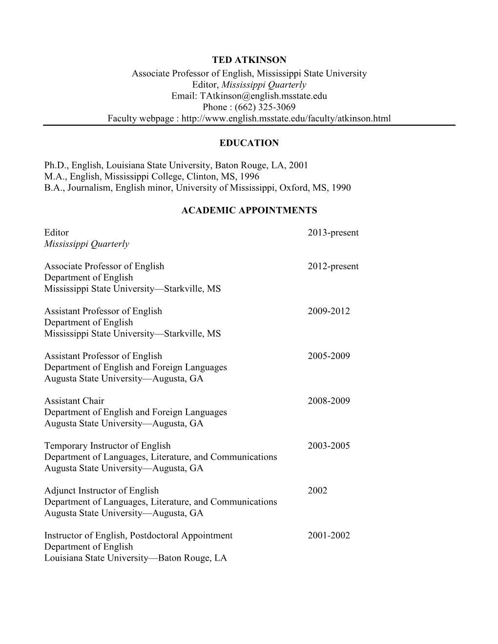 TED ATKINSON Associate Professor of English, Mississippi State