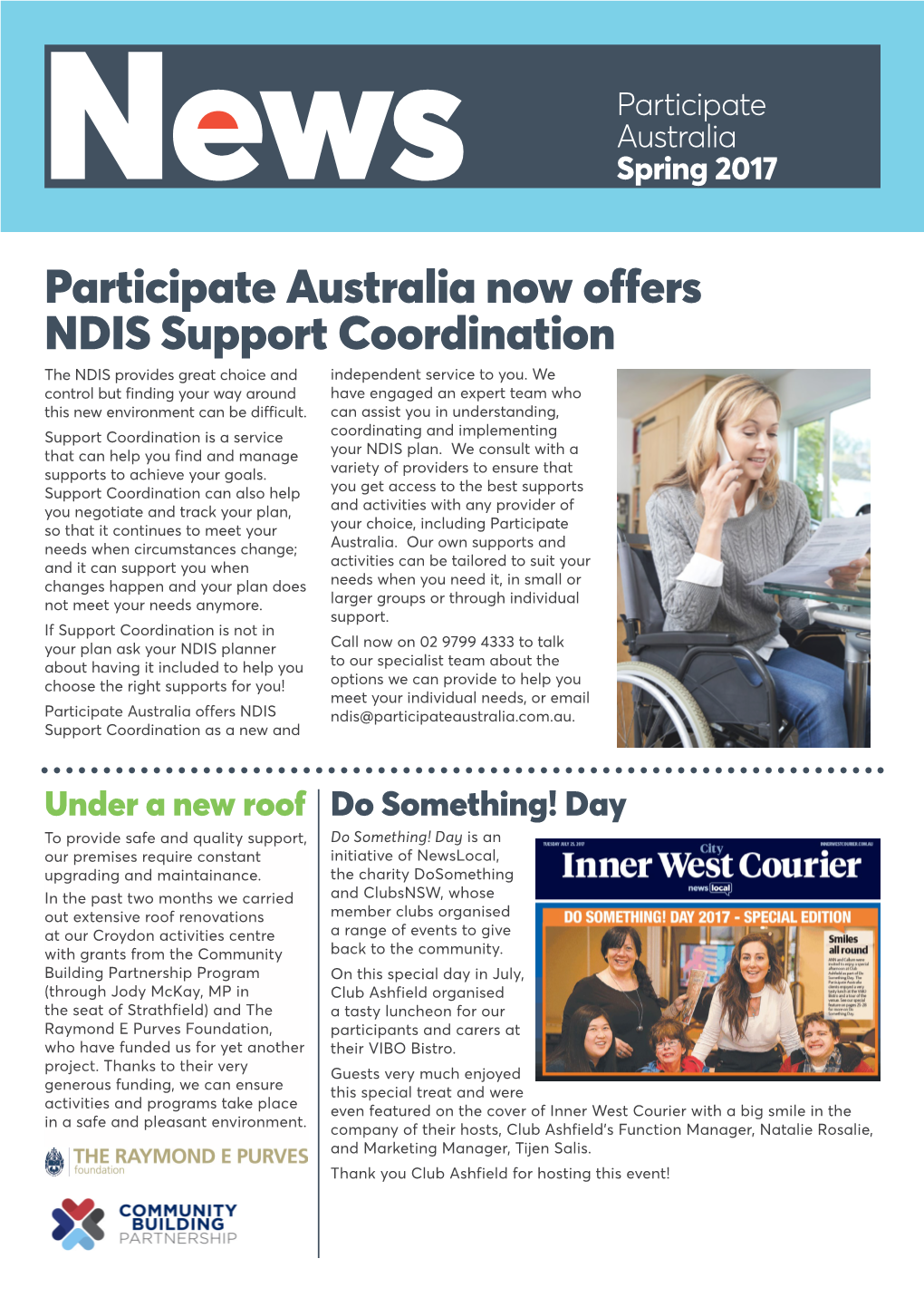 Participate Australia Now Offers NDIS Support Coordination the NDIS Provides Great Choice and Independent Service to You