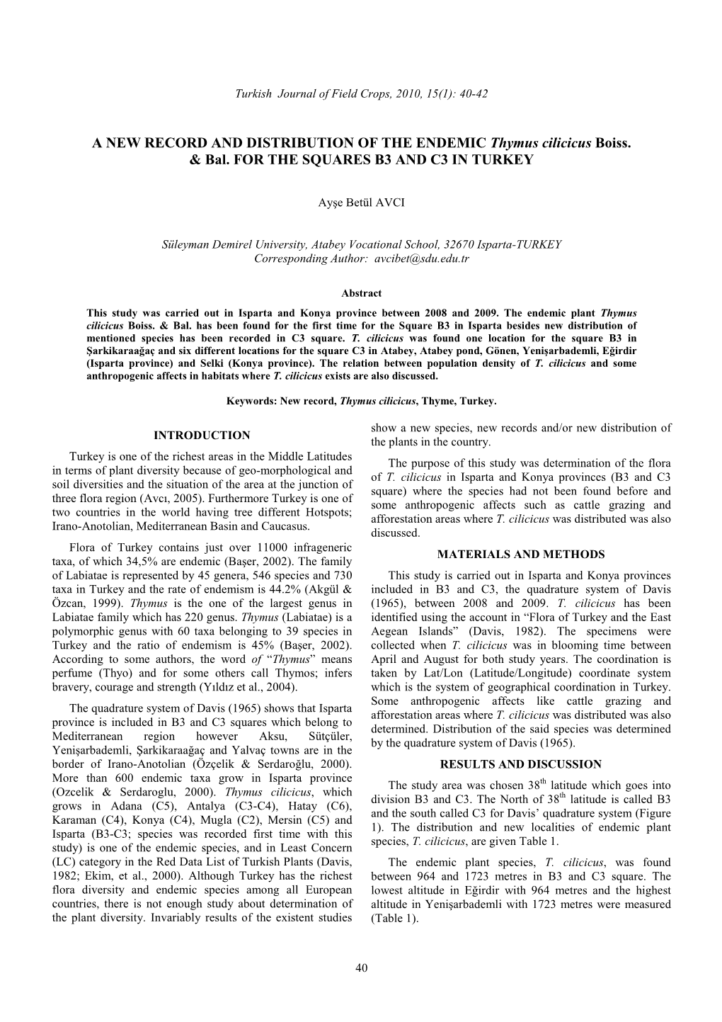 A NEW RECORD and DISTRIBUTION of the ENDEMIC Thymus Cilicicus Boiss