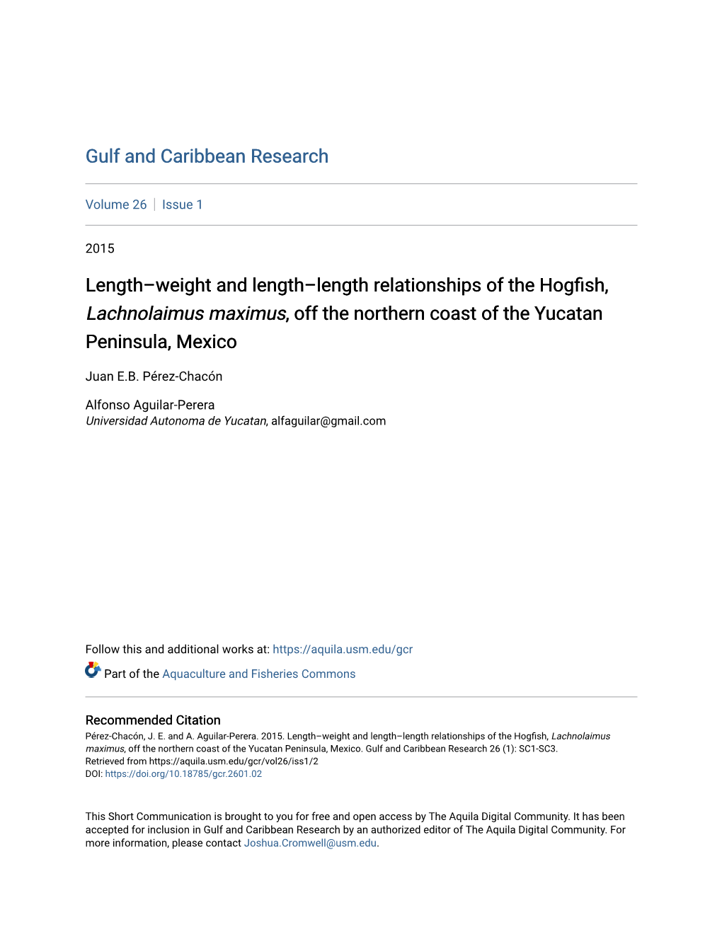 Length–Weight and Length–Length Relationships of the Hogfish, Lachnolaimus Maximus, Off the Northern Coast of the Yucatan Peninsula, Mexico