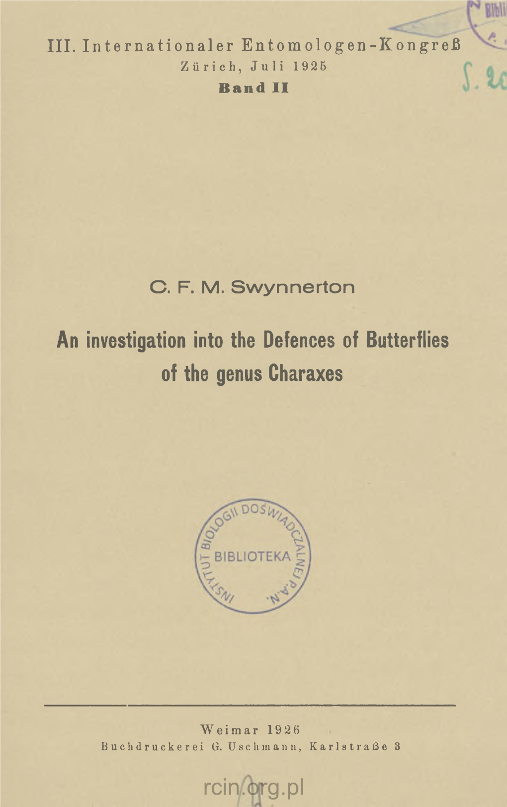 An Investigation Into the Defences of Butterflies of the Genus Charaxes