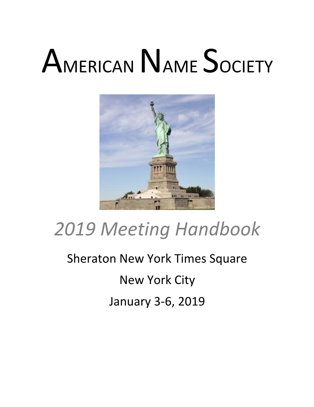 2019 Meeting Handbook Sheraton New York Times Square New York City January 3-6, 2019