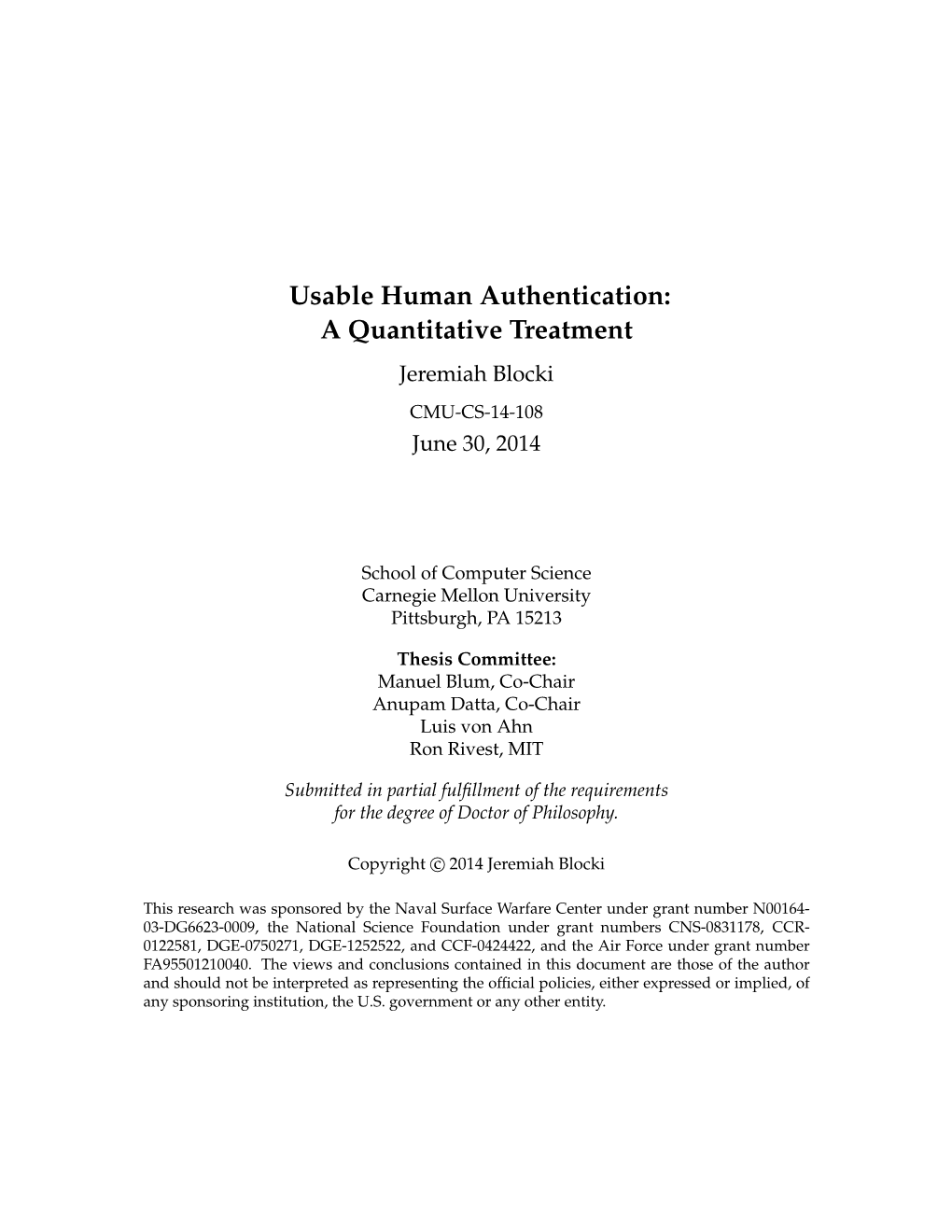 Usable Human Authentication: a Quantitative Treatment Jeremiah Blocki CMU-CS-14-108 June 30, 2014