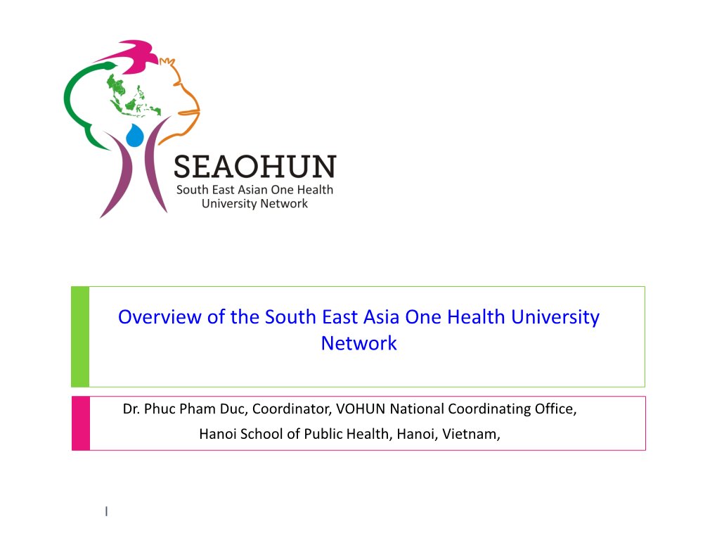Overview of the South East Asia One Health University Network