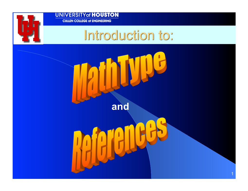 College Presentation on Mathtype and References