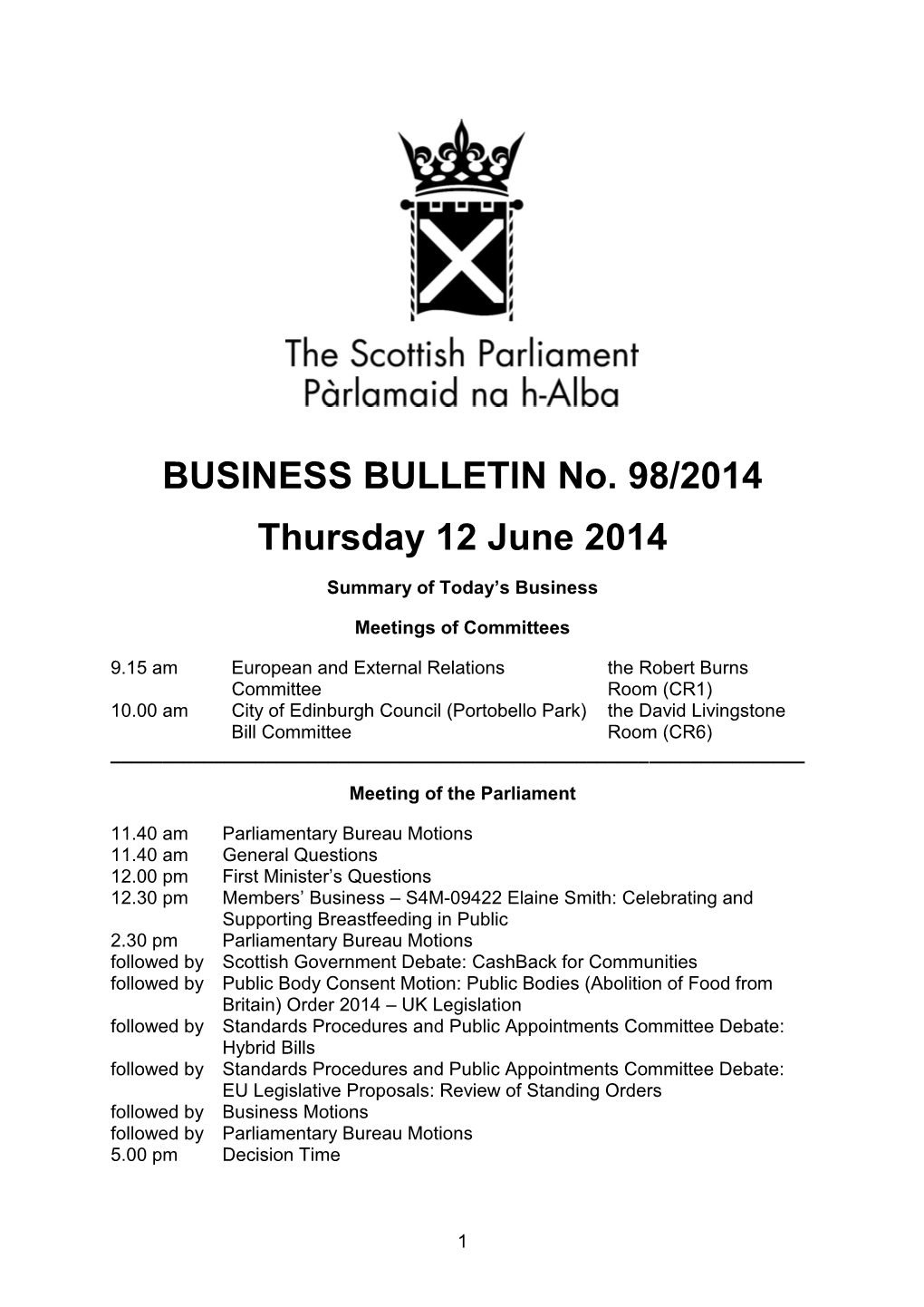 BUSINESS BULLETIN No. 98/2014 Thursday 12 June 2014