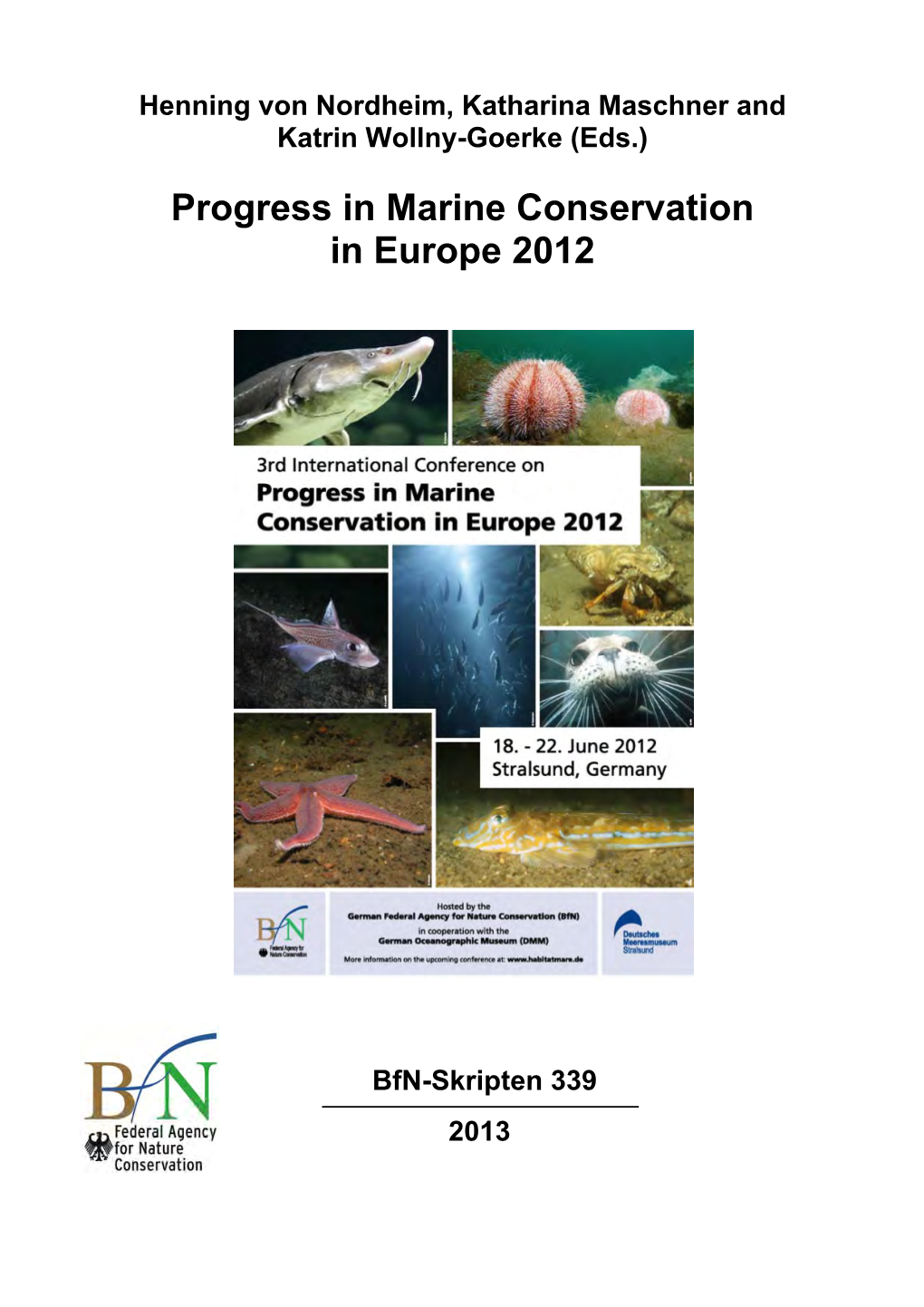 Progress in Marine Conservation in Europe 2012