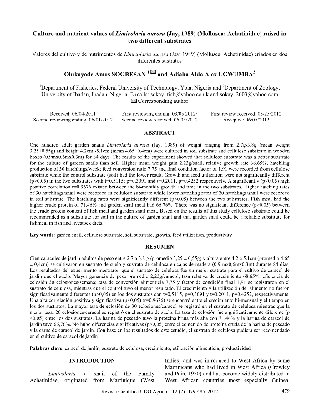 Growth Performance and Productivity of Limicolaria Aurora (Jay, 1989