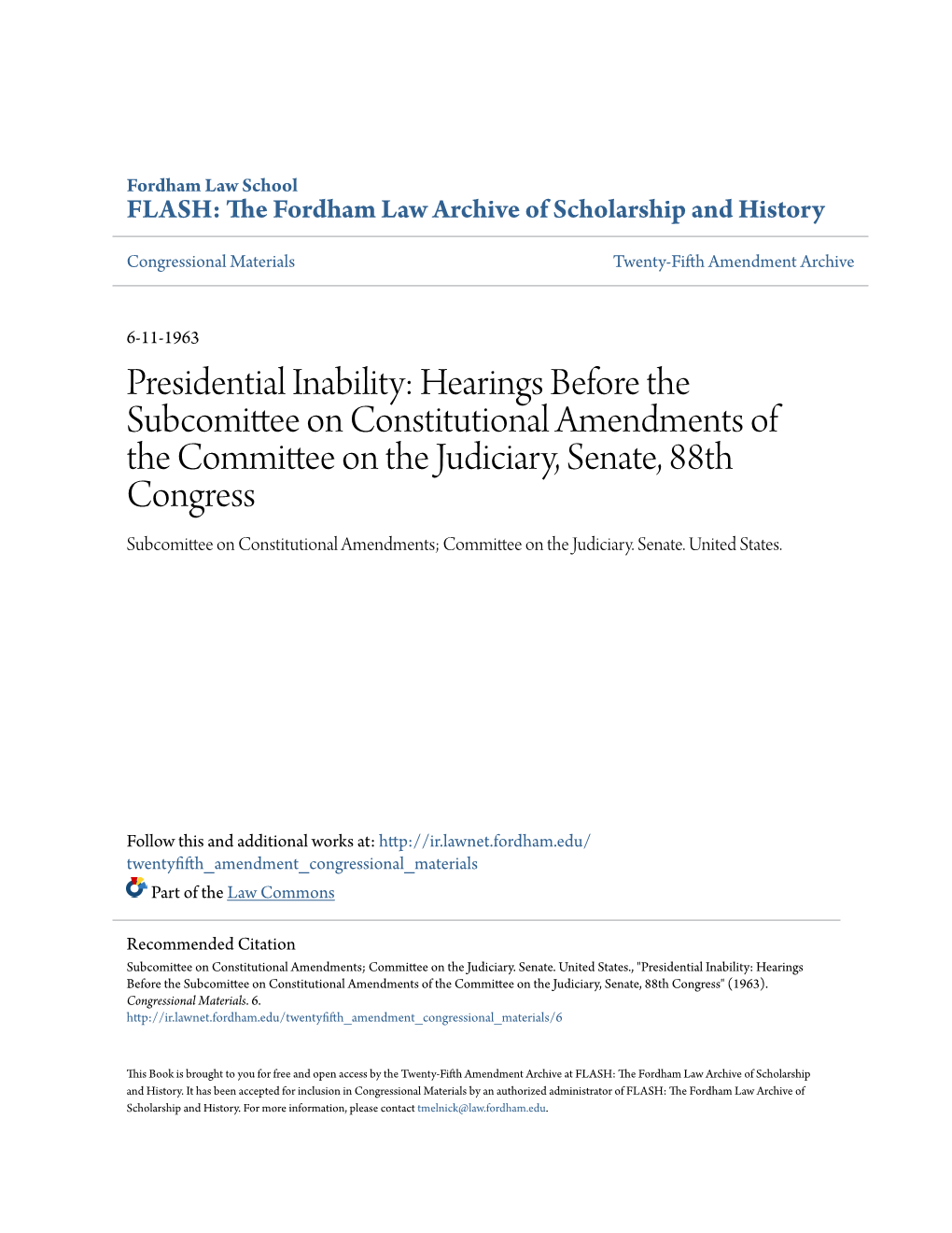 Presidential Inability: Hearings Before the Subcomittee On