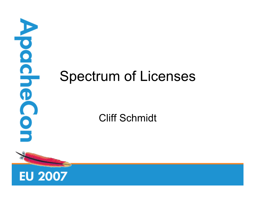 Spectrum of Licenses