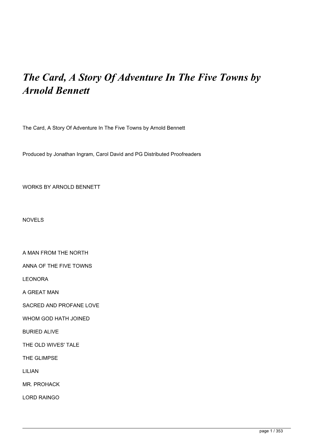 The Card, a Story of Adventure in the Five Towns by Arnold Bennett</H1>