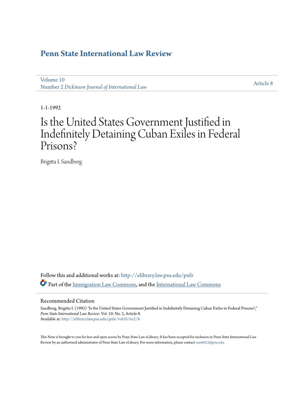 Is the United States Government Justified in Indefinitely Detaining Cuban Exiles in Federal Prisons? Brigitta I