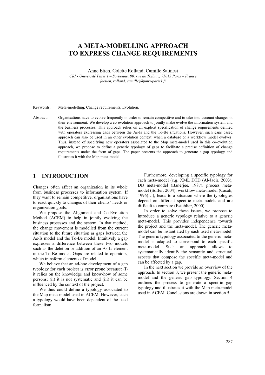 A Meta-Modelling Approach to Express Change Requirements