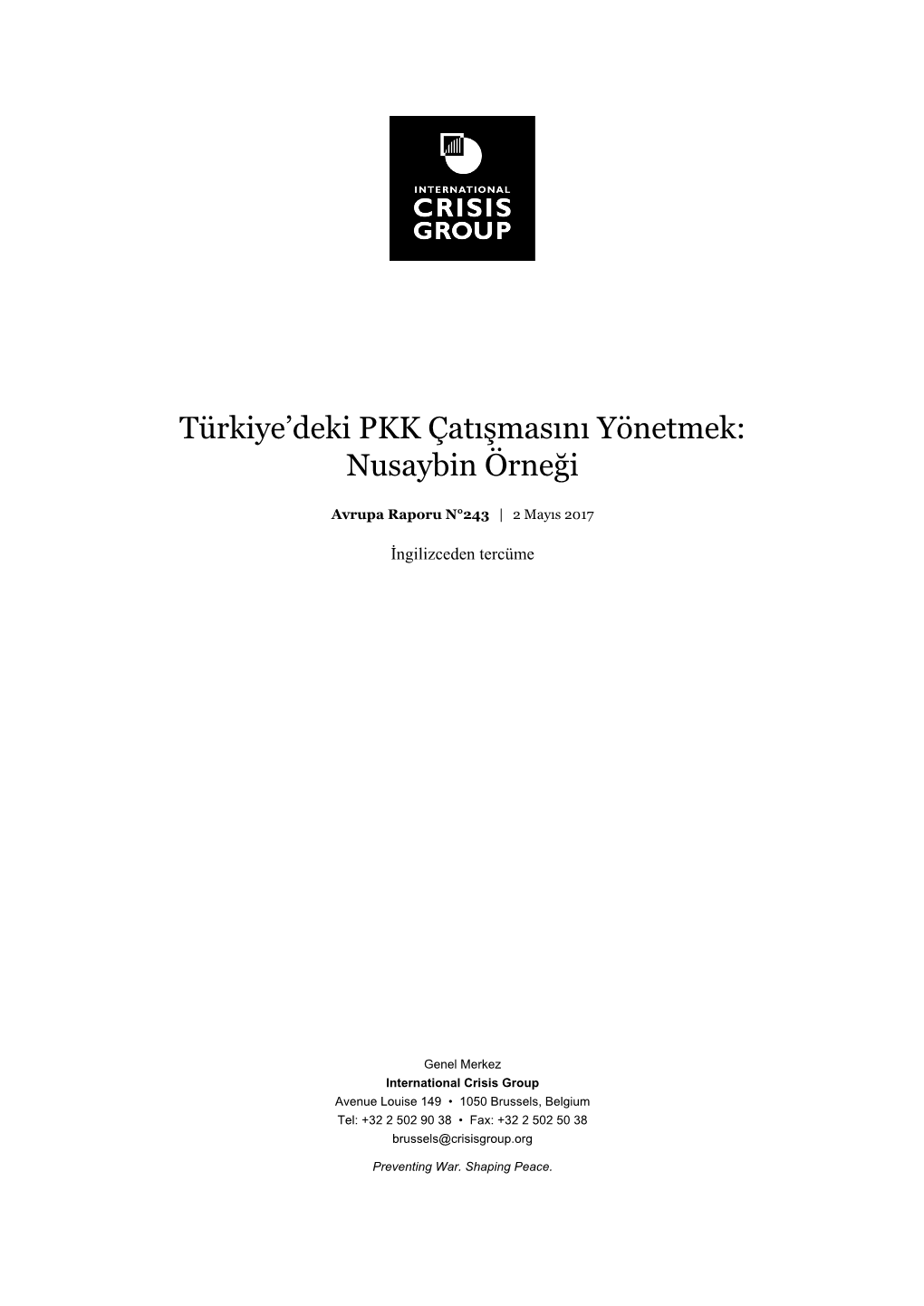 Managing Turkeys PKK Conflict: the Case of Nusaybin