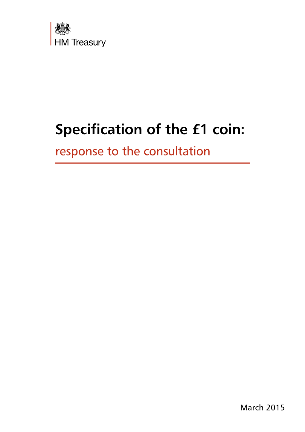 Specification of the £1 Coin: Response to the Consultation