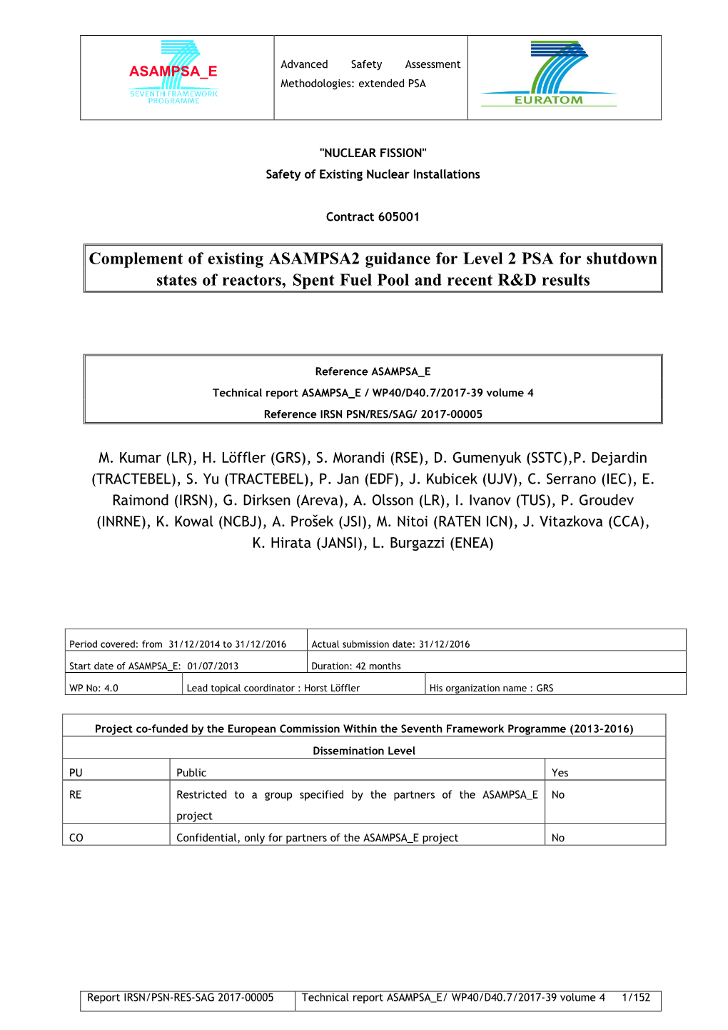 Complement of Existing ASAMPSA2 Guidance for Level 2 PSA for Shutdown States of Reactors, Spent Fuel Pool and Recent R&D