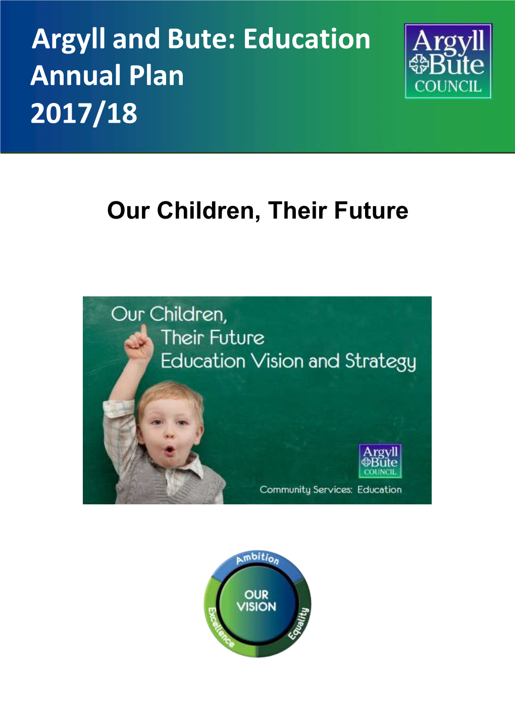 Argyll and Bute: Education Annual Plan 2017/18