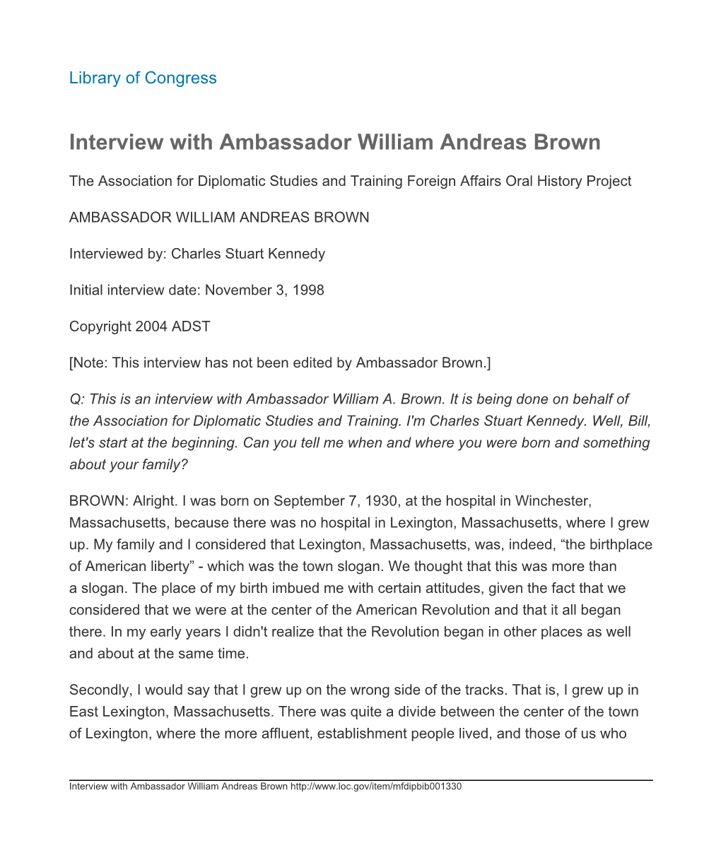 Interview with Ambassador William Andreas Brown