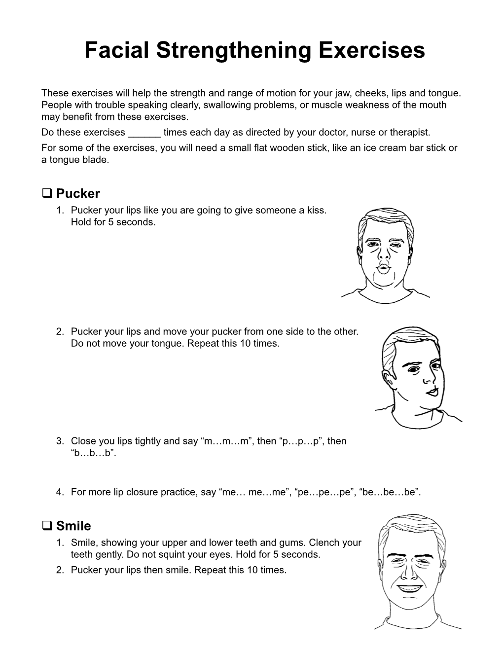 Facial Strengthening Exercises