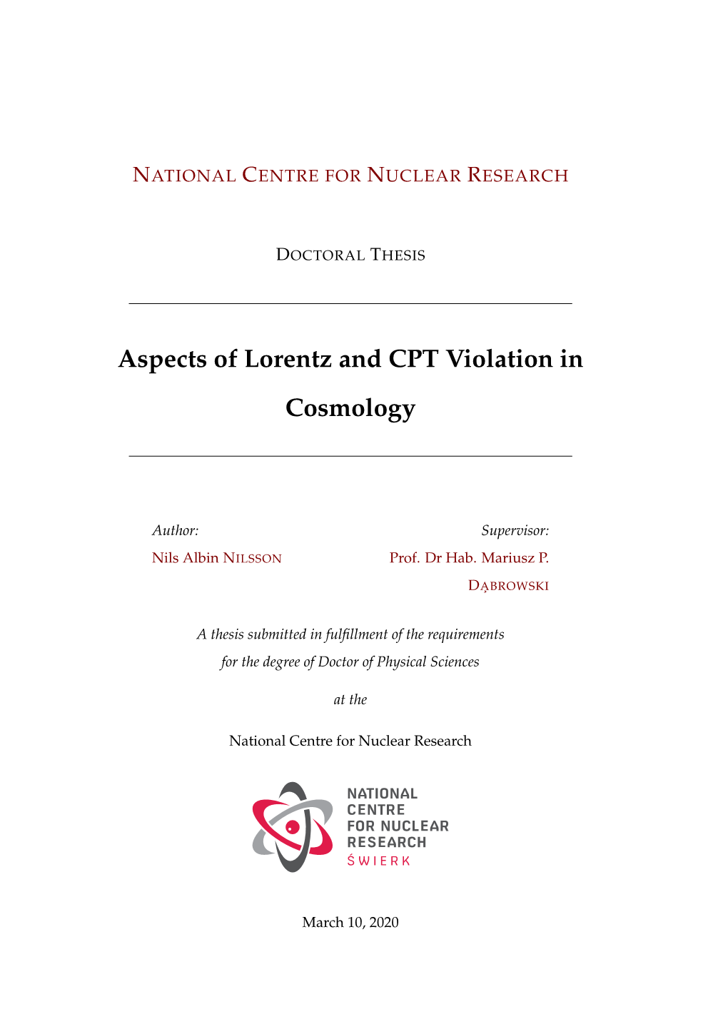 Aspects of Lorentz and CPT Violation in Cosmology