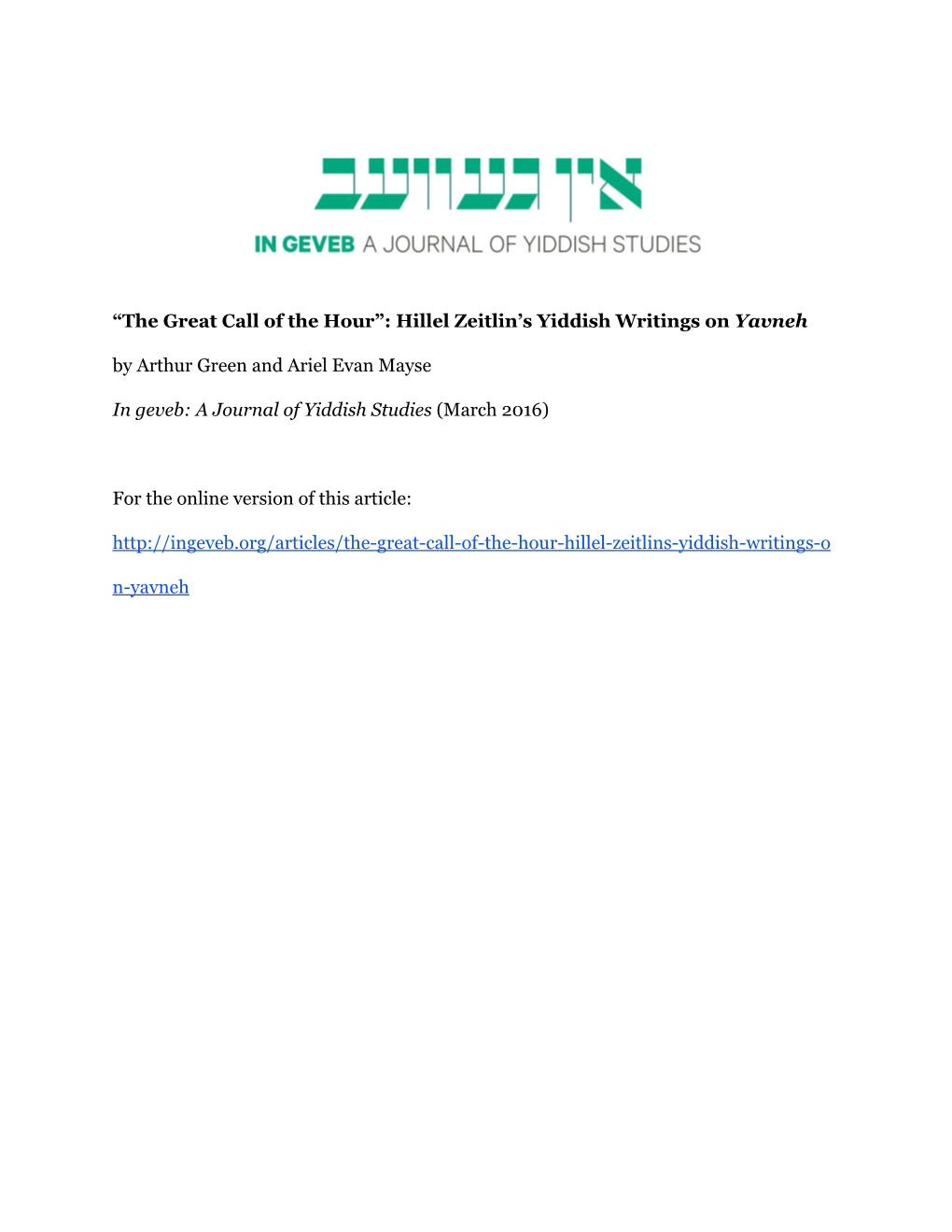 “The Great Call of the Hour”: Hillel Zeitlin's Yiddish Writings On