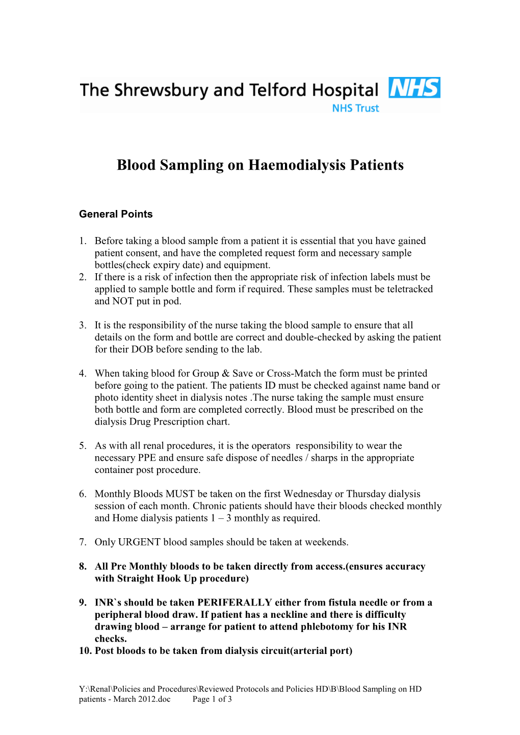 Taking Blood Sample Whilst Patient on Dialysis