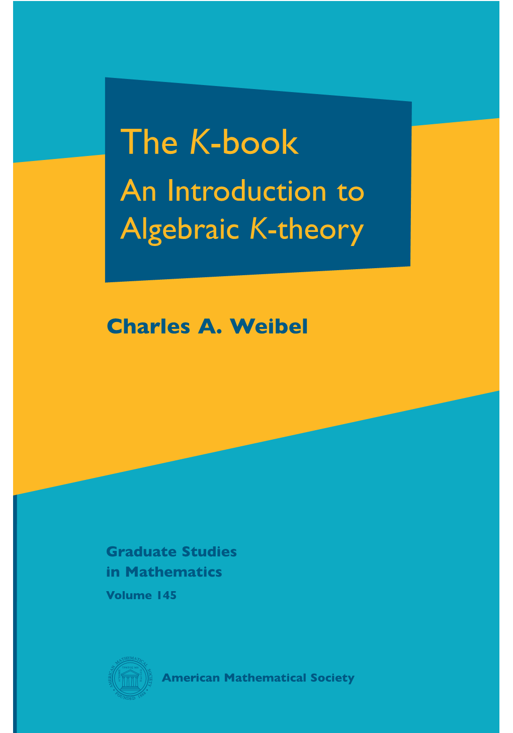 The K-Book an Introduction to Algebraic K-Theory