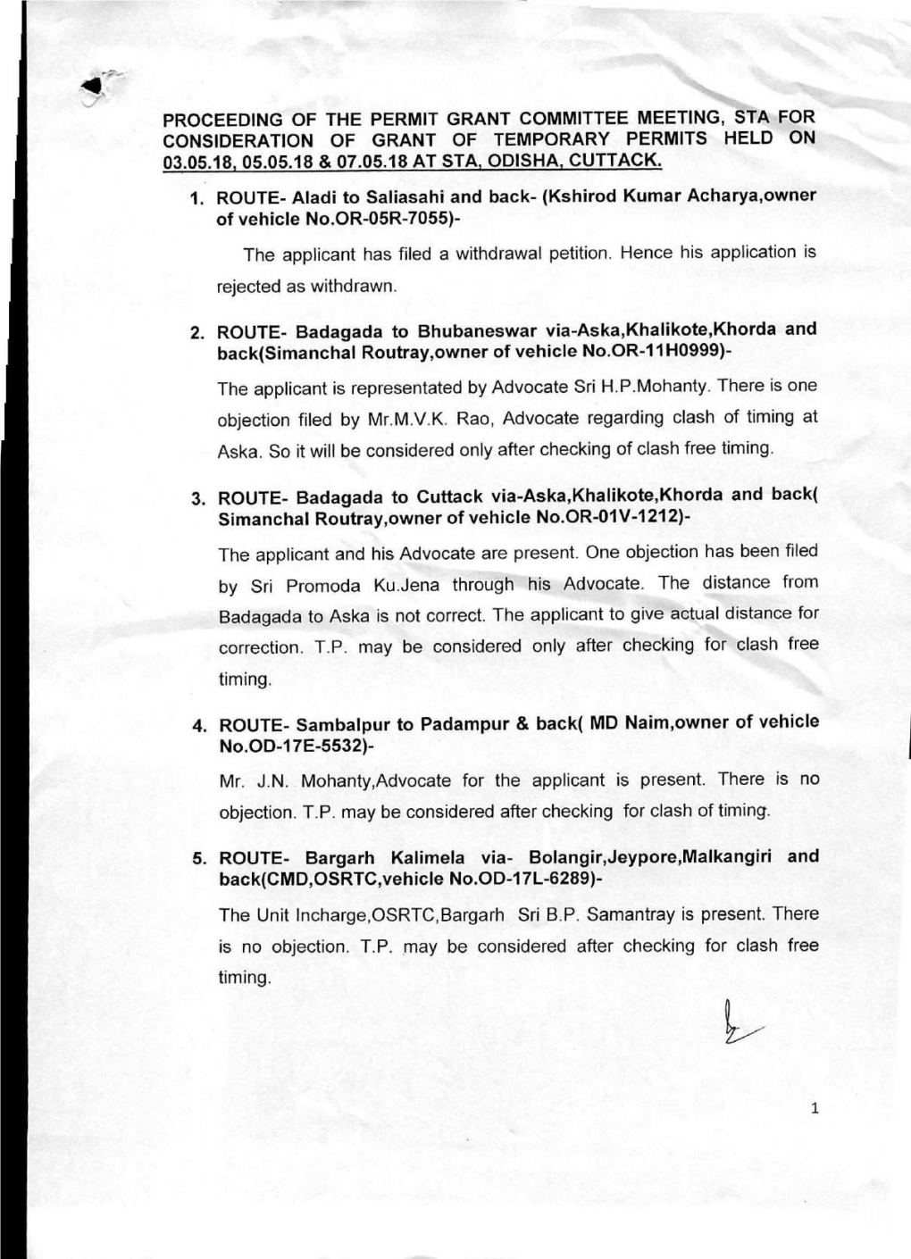 Proceeding of the Permit Grant Committee Meeting, Sta for Consideration of Grant of Temporary Permits Held on 03.05.18, 05.05.18 & 07.05.18 at Sta, Odisha, Cuttack