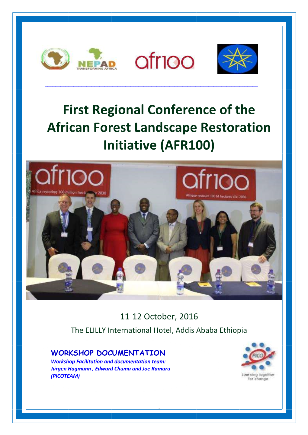 First Regional Conference of the African Forest Landscape Restoration Initiative (AFR100)